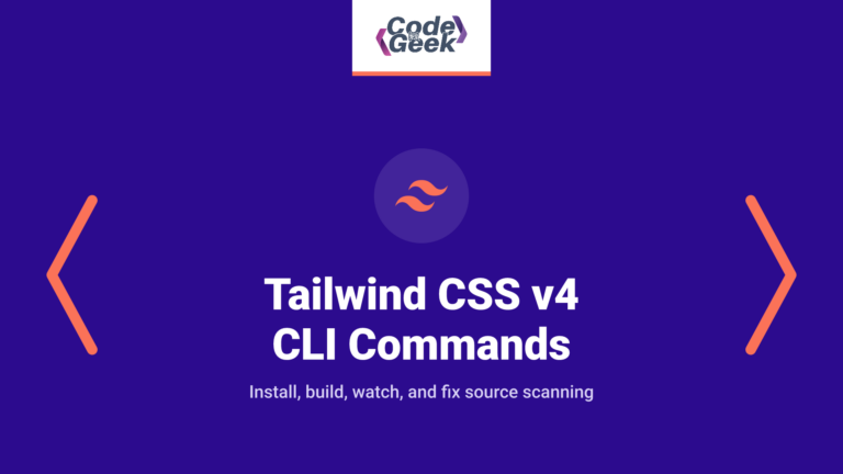 Tailwind CSS v4 CLI Commands: Build CSS