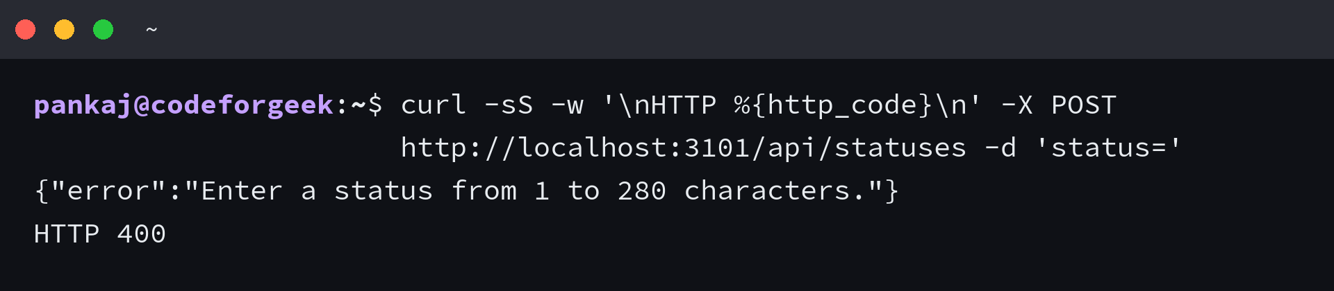 Terminal showing a 400 response for an empty status submission