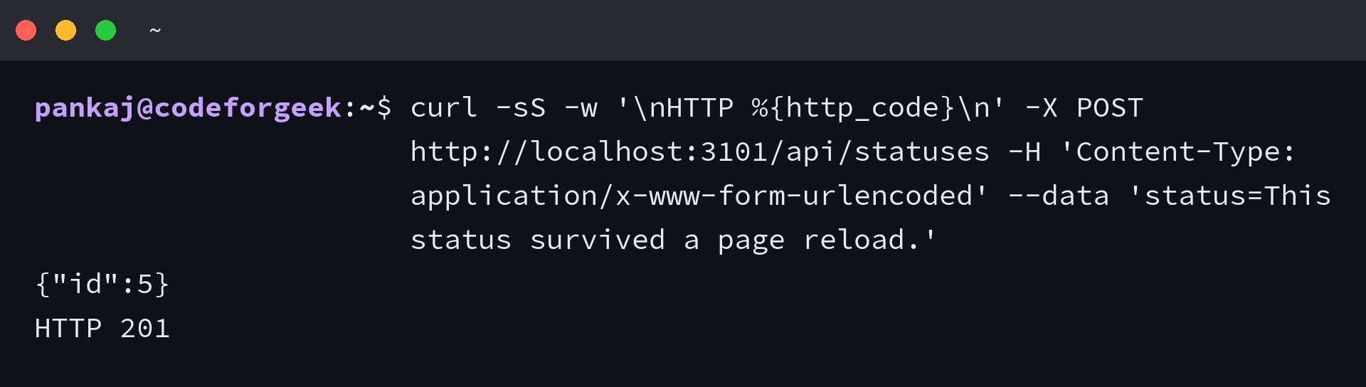 Terminal showing a successful status POST with HTTP 201 and an inserted row ID
