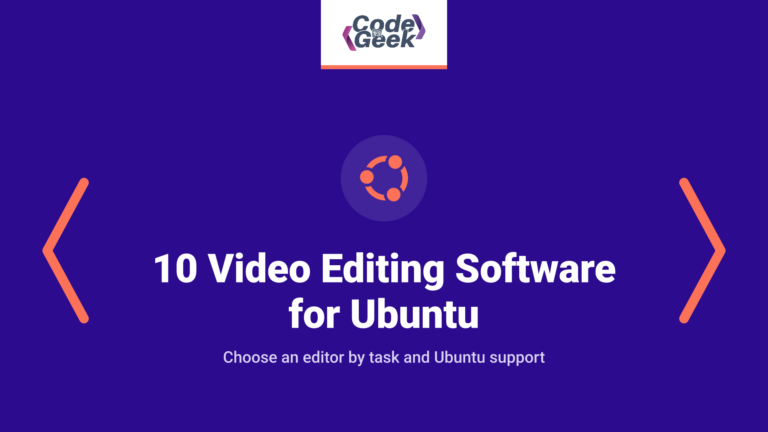10 Best Video Editing Software for Ubuntu