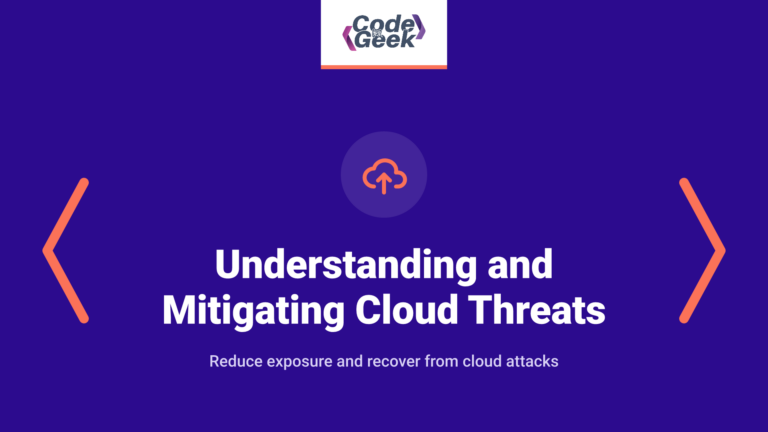 Understanding and Mitigating Cloud Threats