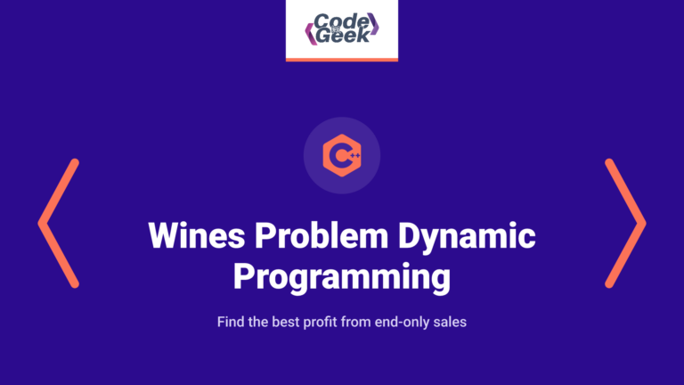 Wines Problem Dynamic Programming in C++