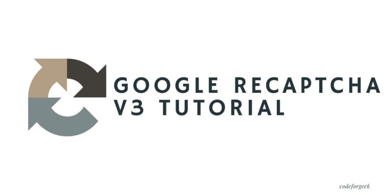 Google recaptcha v3 tutorial