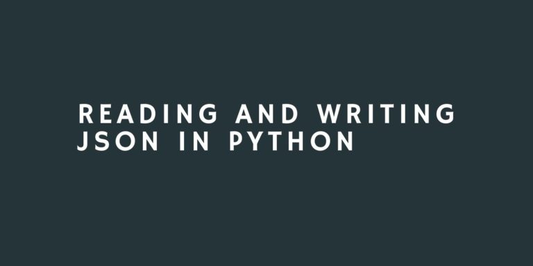 Reading and Writing JSON to a File in Python