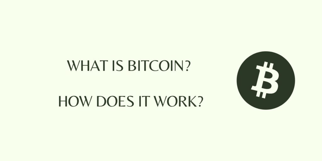What is Bitcoin