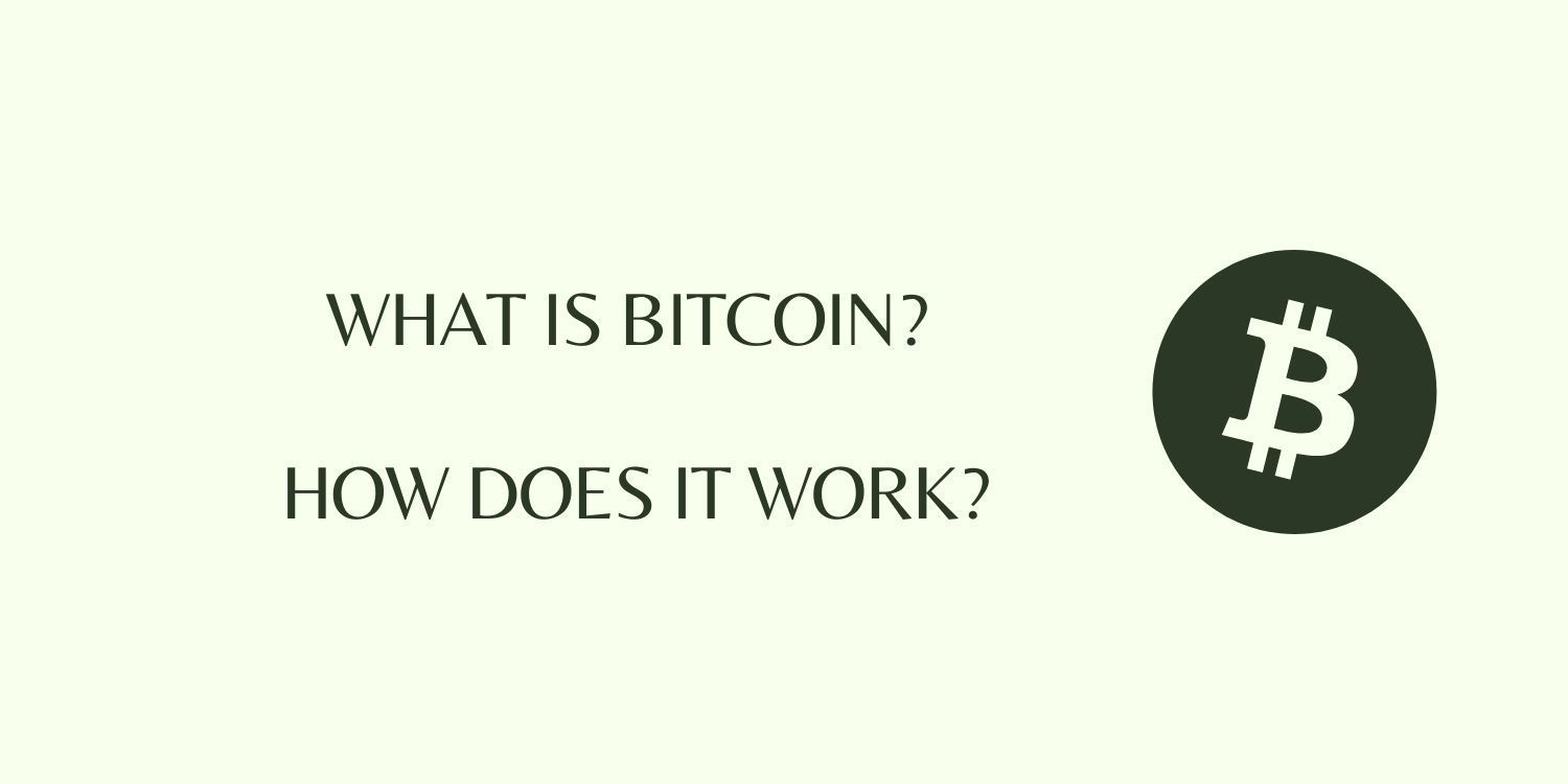 What is Bitcoin
